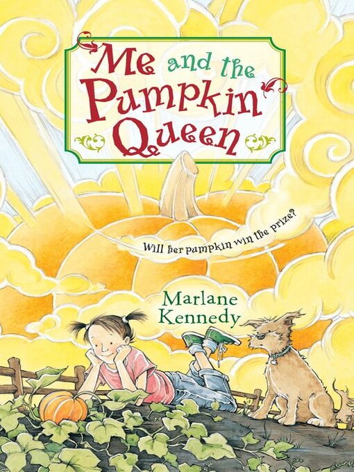 Title details for Me and the Pumpkin Queen by Marlane Kennedy - Wait list